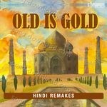 Old is Gold - Hindi Remakes - Sreerama Chandra Song Download
